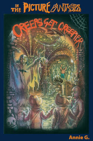 Cover of Creeps Get Creepier