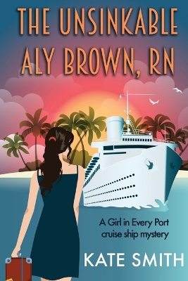 Book cover for The Unsinkable Aly Brown, RN