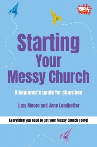 Cover of Starting Your Messy Church