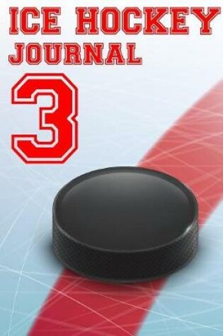 Cover of Ice Hockey Journal 3