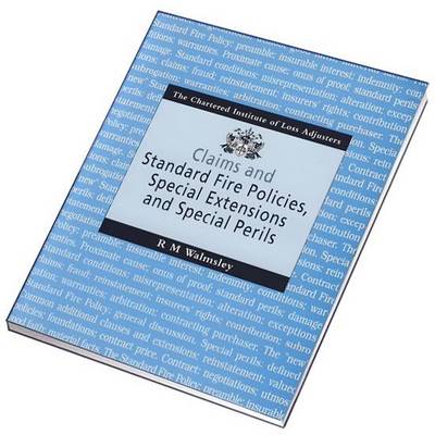 Book cover for Claims and Standard Fire Policies, Special Extensions and Special Perils