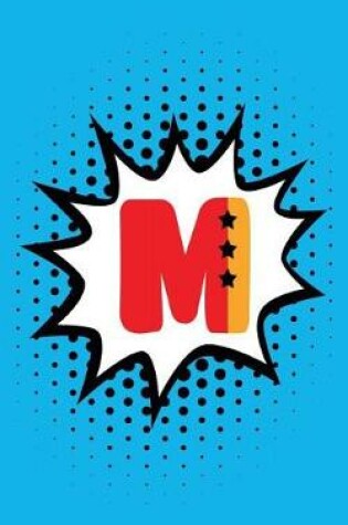Cover of Superhero Comic Book 'm' Monogram Journal (Compact Edition)
