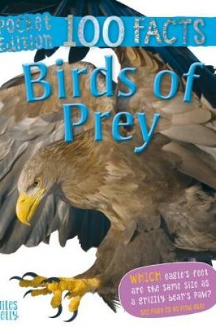 Cover of 100 Facts Birds of Prey Pocket Edition