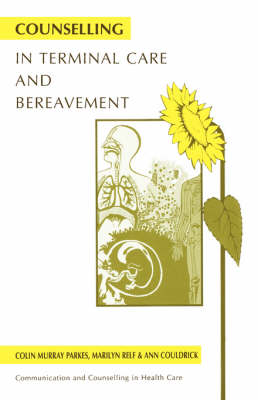 Book cover for Counselling in Terminal Care and Bereavement