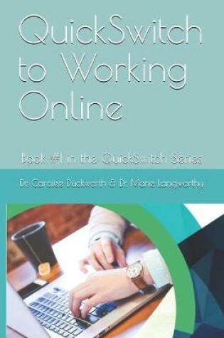 Cover of QuickSwitch to Working Online