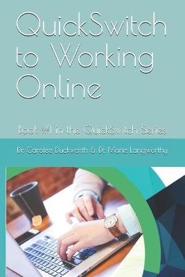 Book cover for QuickSwitch to Working Online