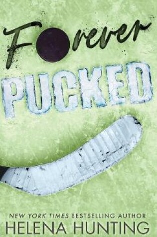 Cover of Forever Pucked (Special Edition Hardcover)