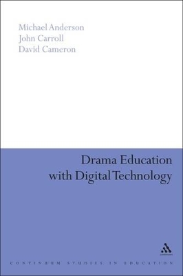 Book cover for Drama Education with Digital Technology