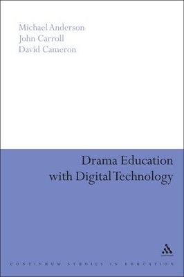 Cover of Drama Education with Digital Technology