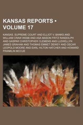 Cover of Kansas Reports (Volume 17)