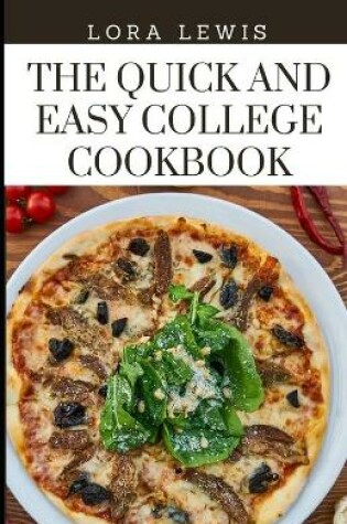 Cover of The Quick and Easy College Cookbook