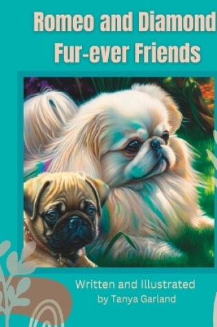 Cover of Romeo and Diamond Fur-ever Friends