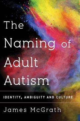 Book cover for Naming Adult Autism