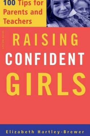 Cover of Raising Confident Girls