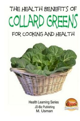 Cover of Health Benefits of Collard Greens