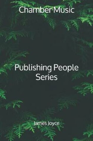 Cover of Chamber Music - Publishing People Series