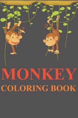 Cover of Monkey Coloring Book