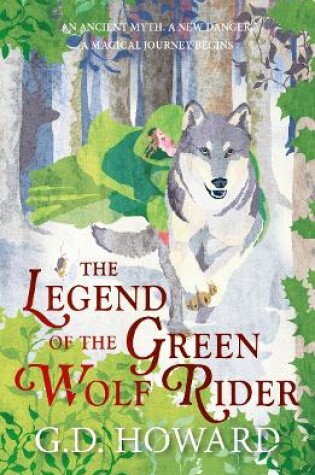 Cover of The Legend of the Green Wolf Rider