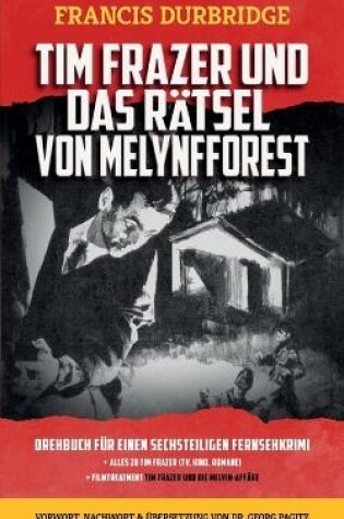 Cover of Tim Frazer und das Rätsel von Melynfforest