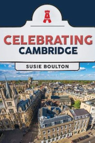 Cover of Celebrating Cambridge