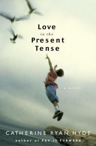 Cover of Love in the Present Tense