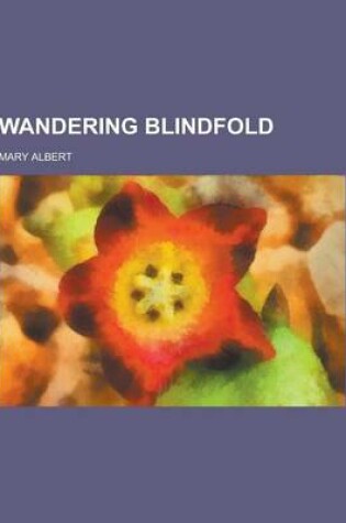 Cover of Wandering Blindfold