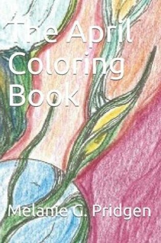 Cover of The April Coloring Book