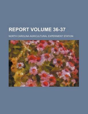 Book cover for Report Volume 36-37