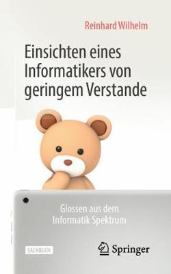 Book cover for Einsichten Eines Informatikers Von Geringem Verstande