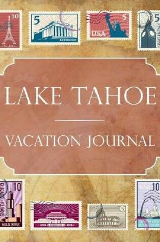 Cover of Lake Tahoe Vacation Journal