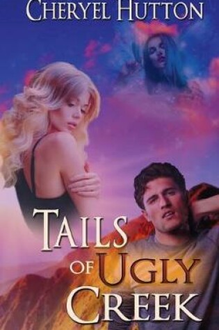 Cover of Tails of Ugly Creek
