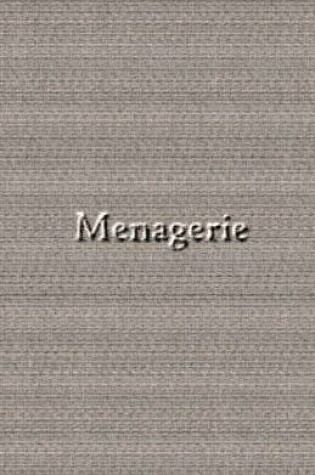 Cover of Menagerie