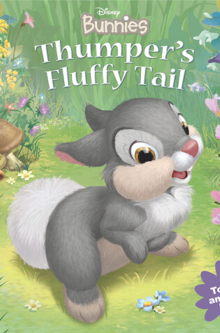 Cover of Disney Bunnies: Thumper's Fluffy Tail