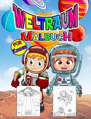 Book cover for Weltraum Malbuch für Kinder