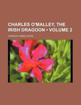 Book cover for Charles O'Malley, the Irish Dragoon (Volume 2)