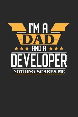 Book cover for I'm a Dad and a Developer Nothing Scares Me