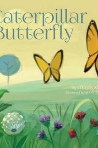 Cover of From Caterpillar to Butterfly (My First Science Songs)