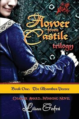 Cover of Flower from Castile Trilogy - Book One