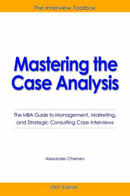 Book cover for Mastering the Case Analysis