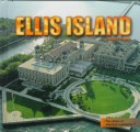 Book cover for Ellis Island (the Library of American Landmarks)