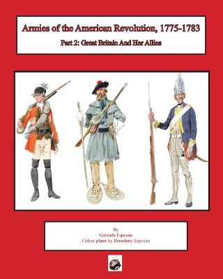 Book cover for Armies of the American Revolution, 1775 - 1783