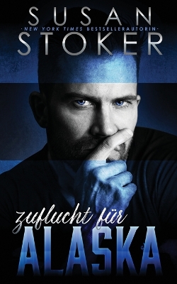 Book cover for Zuflucht für Alaska