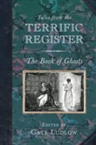 Cover of Tales from the Terrific Register: The Book of Ghosts