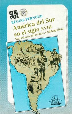 Book cover for America del Sur En El Siglo XVIII