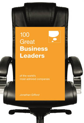 Book cover for 100 Great Business Leaders