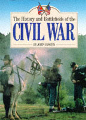 Book cover for The History and Battlefields of the Civil War
