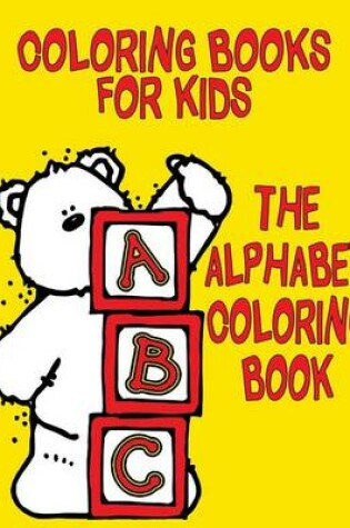 Cover of Coloring Books for Kids