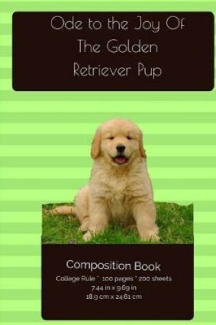 Cover of Golden Retriever - Puppy Joy Composition Notebook
