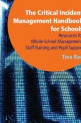 Cover of The Critical Incident Management Handbook for Schools