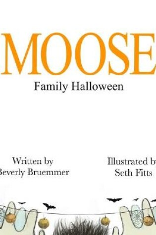 Cover of MOOSE Family Halloween